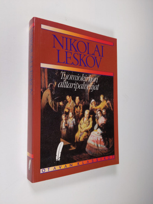 N. S. Leskov : Tuomiokirkon alttaripalvelijat : kronikka