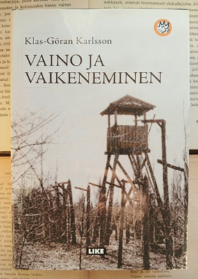 Klas-Göran Karlsson - Vaino ja vaikeneminen (sid.)