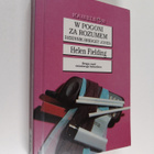 Helen Fielding : W pogoni za rozumem : dziennik Bridget J... - pikkukuva 1