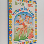 Laina-Annikki Rinne : Iikka, Iines ja seitsenpäinen kirahvi - pikkukuva 1