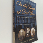 John C. Waugh : On the Brink of Civil War : The Compromis... - pikkukuva 1