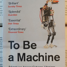 Mark O'Connell - To Be a Machine (softcover) - pikkukuva 1