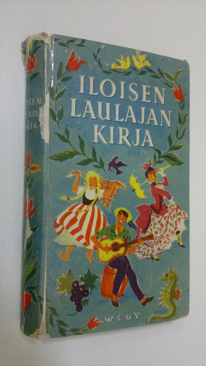 Reino (Toim.) Hirviseppä : Iloisen laulajan kirja