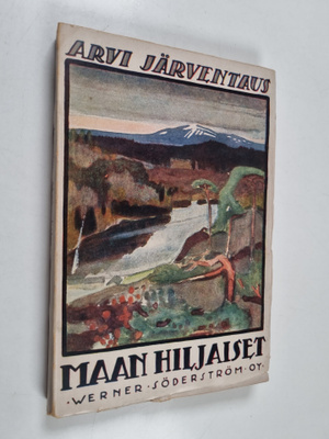 Arvi Järventaus : Maan hiljaiset