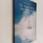 Tapani Suonto : Tie ihmeiden maailmaan - pikkukuva 1