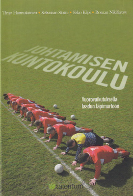 Timo Hannukainen: Johtamisen kuntokoulu