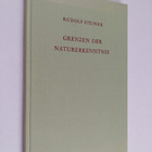 Rudolf Steiner : Grenzen der Naturerkenntnis - pikkukuva 1