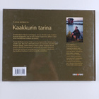 Tuomo Björksten : Kaakkurin tarina (signeerattu, tekijän ... - pikkukuva 2