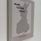 Aulis Soukka : Kuin taivaan linnut : historia on tärkein ... - pikkukuva 1