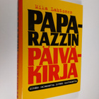 Mika Lahtonen : Paparazzin päiväkirja : mitään salaamatta... - pikkukuva 1