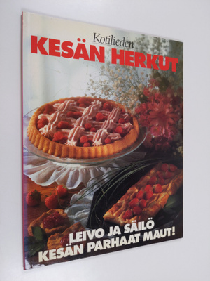 Inga Aaltonen : Kotilieden kesän herkut