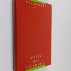 Veijo Meri : Ettei maa viheriöisi : novelleja - pikkukuva 1
