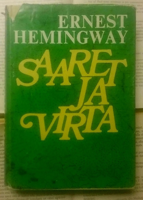 Ernest Hemingway - Saaret ja virta (sid.)