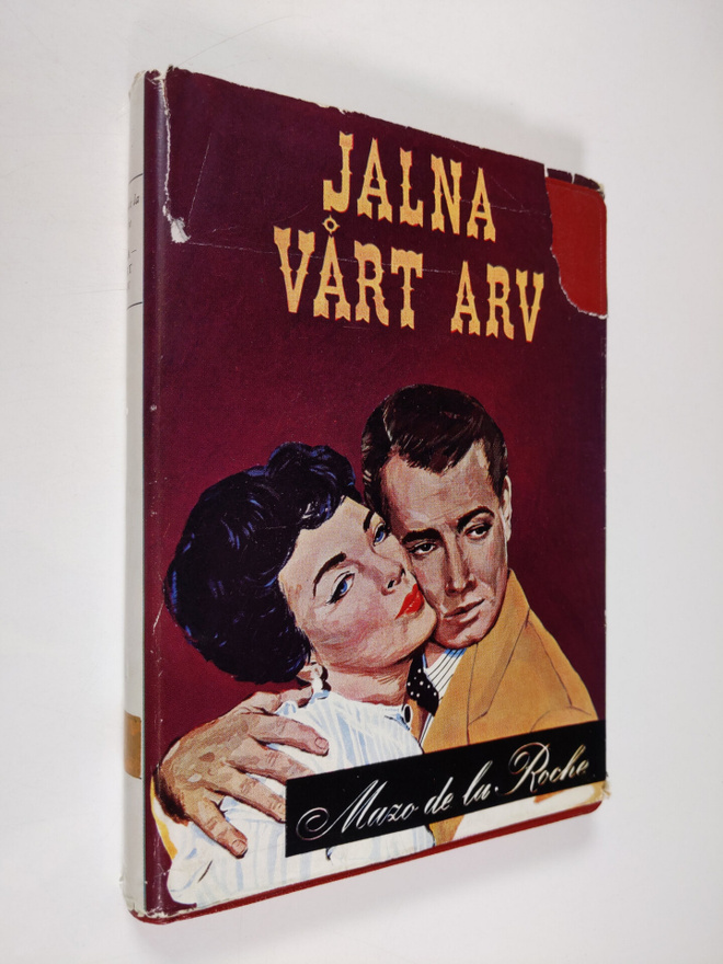Mazo de la Roche : Jalna - vårt arv