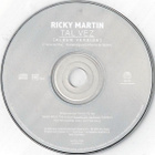 Ricky Martin • Tal Vez PROMO CD-Single - pikkukuva 2