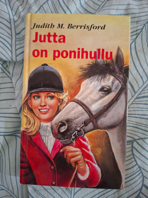 Judith M. Berrisford: Jutta on ponihullu