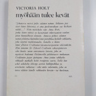 Victoria Holt : Myöhään tulee kevät - pikkukuva 2