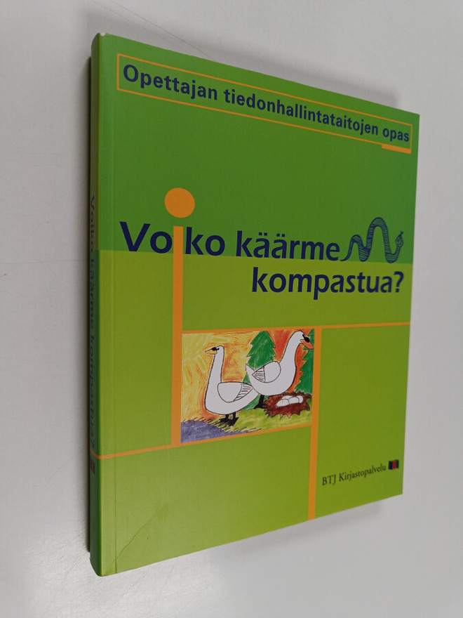 Liisa Niinikangas : Voiko käärme kompastua? : opettajan t...
