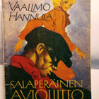 Salaperäinen avioliitto - Vaalimo Hannula 1.p - pikkukuva 1