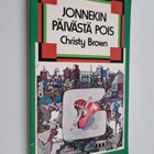 Christy Brown : Jonnekin päivästä pois - pikkukuva 1