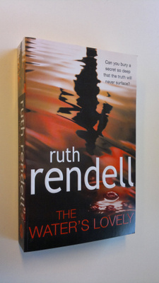 Ruth Rendell : The Water's Lovely