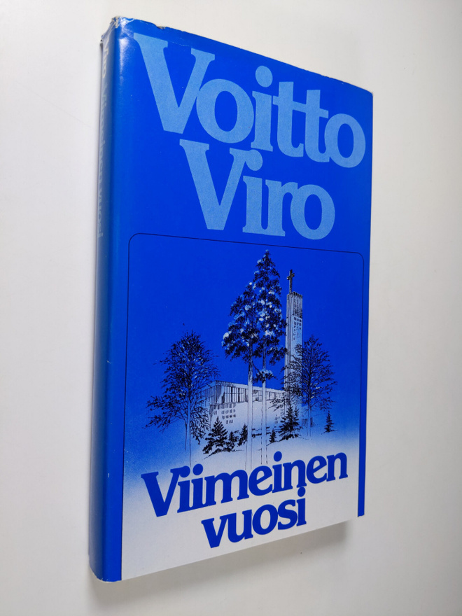 Voitto Viro : Viimeinen vuosi