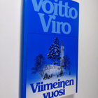 Voitto Viro : Viimeinen vuosi - pikkukuva 1