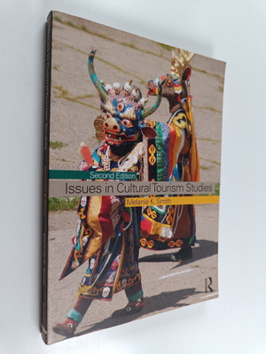 Melanie K. Smith : Issues in cultural tourism studies