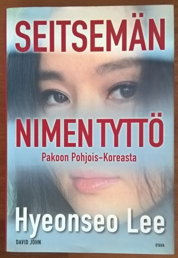 Hyeonseo Lee: Seitsemän nimen tyttö