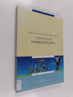 Yrityksen hankintaopas : julkiset hankinnat yrityksen näk...
