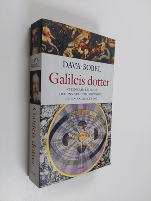 Dava Sobel : Galileis dotter : vetenskap, religion och in...