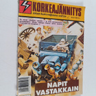 Korkeajännitys 16/1991 : Napit vastakkain - pikkukuva 1