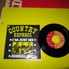 Country Express 7" i`m just me/Jambalaya,Ps v.1977 EX/EX - pikkukuva 2