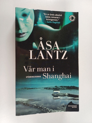 Vår man i Shanghai - spänningsroman