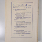 Zacharias Topelius : Kootut teokset 13 : Mietekirjani leh... - pikkukuva 2