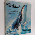 Jane Werner Watson : Valaat : leikkisät delfiinit ja mert... - pikkukuva 1