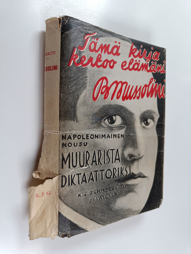 Margherita G. Sarfatti : Mussolini : elämänkerta