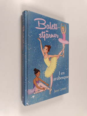 Jane Lawes : I en arabesque