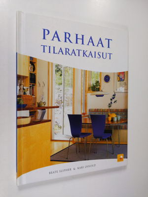 Beate Slipher : Parhaat tilaratkaisut