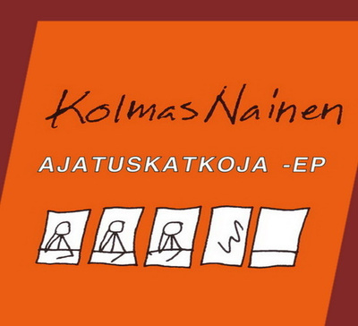 Kolmas Nainen - Ajatuskatkoja (CD-EP)