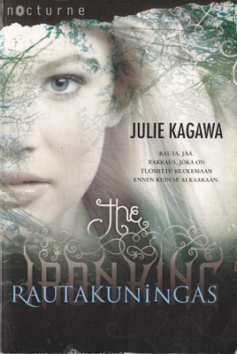Nocturne - Julie Kagawa: Rautakuningas (Rauta-saaga 1) 2011