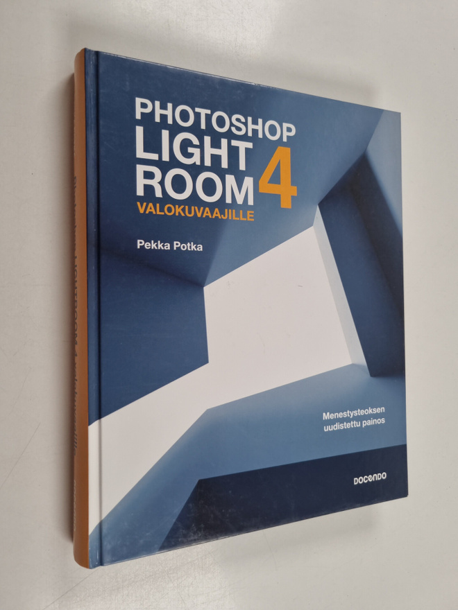 Pekka Potka : Photoshop Lightroom 4 valokuvaajille