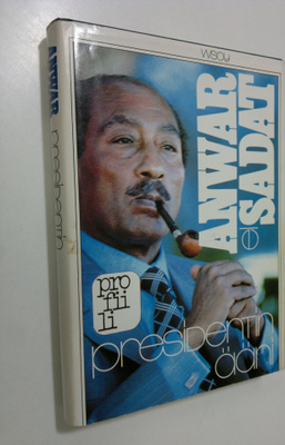 Anwar el Sadat : Presidentin ääni : Anwar el Sadatin muis...
