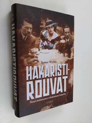 James Wyllie : Hakaristirouvat : naiset kolmannen valtaku...
