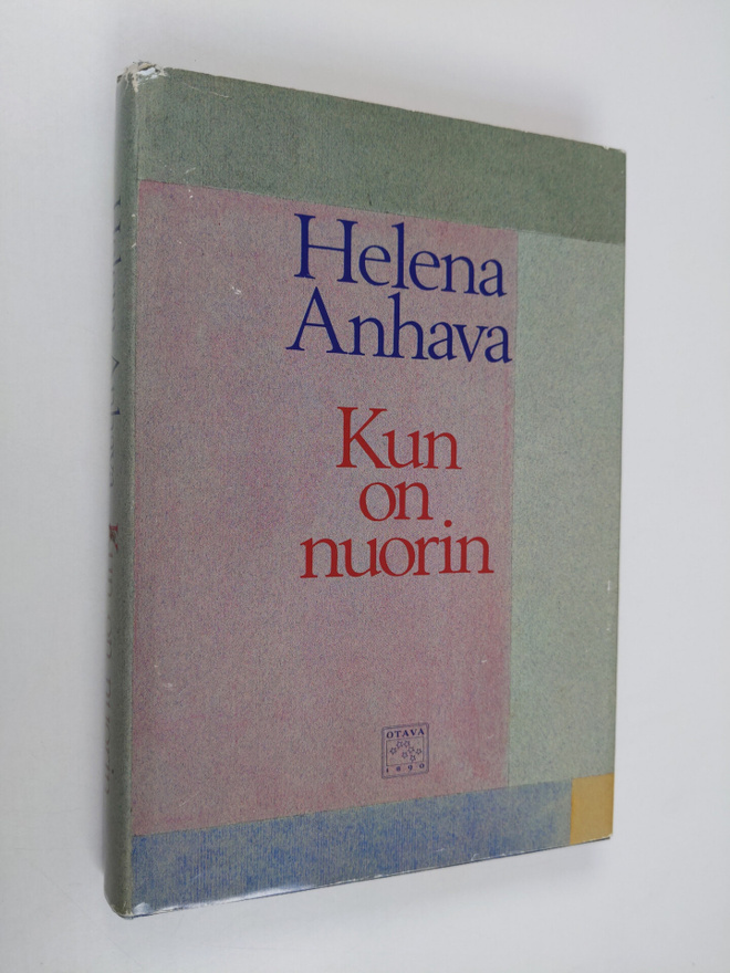 Helena Anhava : Kun on nuorin : novelleja