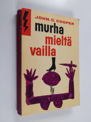 John C. Cooper : Murha mieltä vailla : salapoliisiromaani