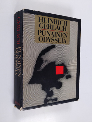 Heinrich Gerlach : Punainen odysseia : Kertomus harharetk...