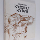 Sirkka Karskela : Kadonnut kotikylä - pikkukuva 1
