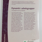 Kjell Granström : Dynamik i arbetsgrupper : om grupproces... - pikkukuva 2