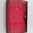 Carita Forsgren : Kolmen kuun kuningatar - pikkukuva 1